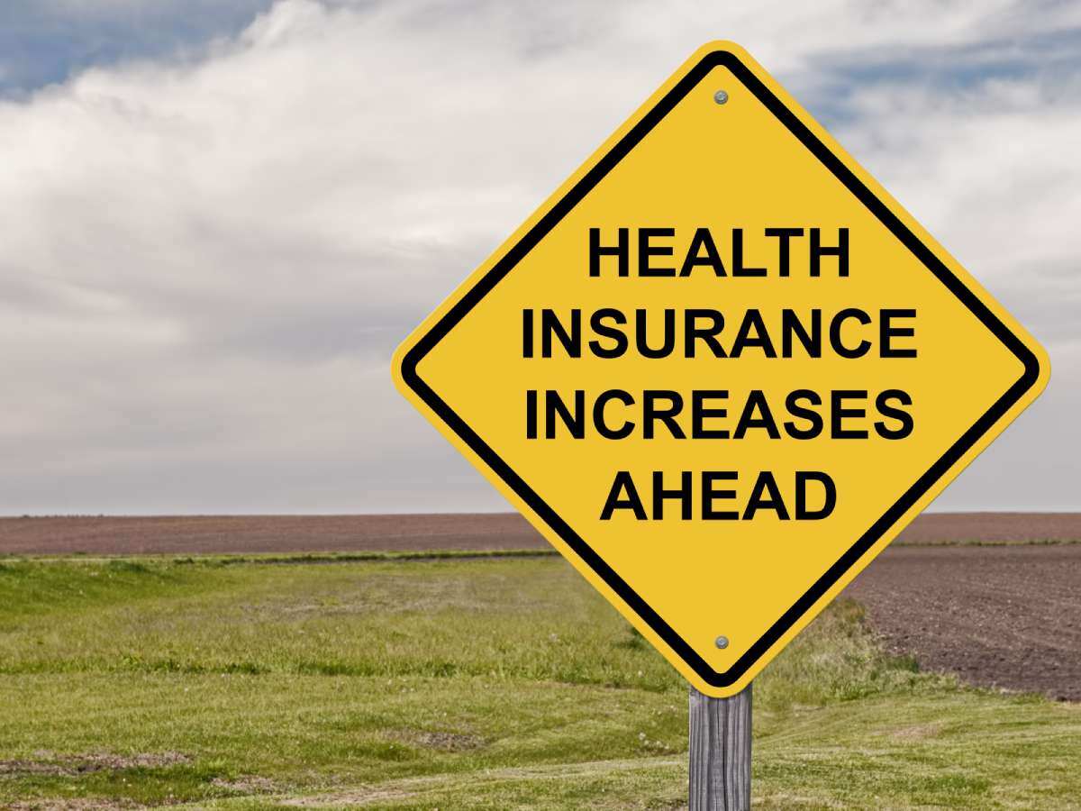 Health insurance increases ahead sign